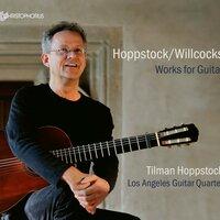Tilman Hoppstock/Allan Willcocks: Works for Guitar