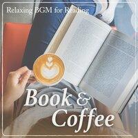 Book & Coffee - Relaxing BGM for Reading