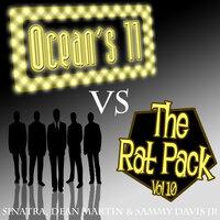 Ocean's 11 Vs The Rat Pack - Volume 10