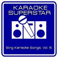 Sing Karaoke Songs, Vol. 5