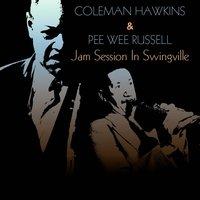 Coleman Hawkins & Pee Wee Russell: Jam Session in Swingville