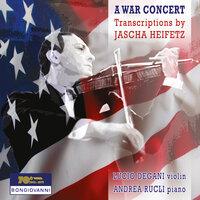 A War Concert: Transcriptions by Jascha Heifetz