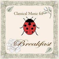 Classical Music for Breakfast