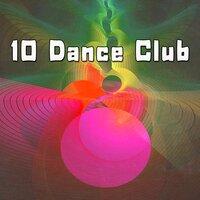 10 Dance Club