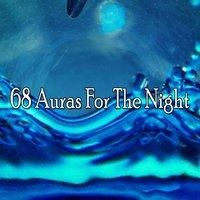 68 Auras For The Night