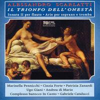 A. Scarlatti: Il trionfo dell'Onestà, Flute Concerto in A Minor & Arias