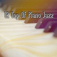 12 Top Of Piano Jazz