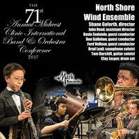 2017 Midwest Clinic: North Shore Wind Ensemble