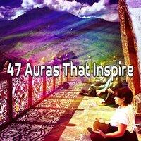 47 Auras That Inspire
