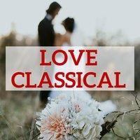 Love Classical