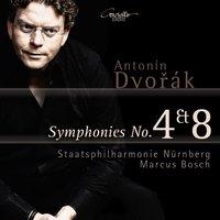 Dvořák: Symphony No. 4, Op. 13 & Symphony No. 8, Op. 88