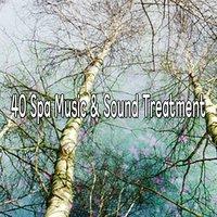 40 Spa Music & Sound Treatment