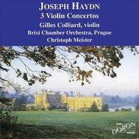 Gilles Colliard: Joseph Haydn, 3 Violin Concertos
