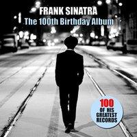 The 100th Birthday Album (100 of His Greatest Records)