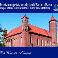 European Music in Historical Sites in Warmia and Mazury