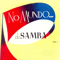 No Mundo do Samba Vol. 1