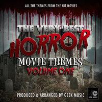The Very Best Horror Movie Themes, Vol. 1