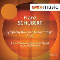 Schubert: Symphony No. 4 in C Minor "Tragic"