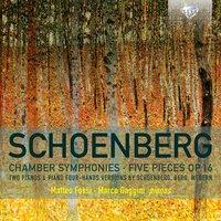 Schoenberg Chamber Symphonies, Five Pieces, Op. 16