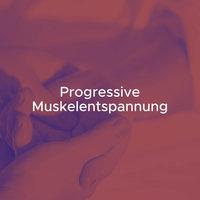 Musik für Progressive Muskelentspannung - Autogenes Training CD