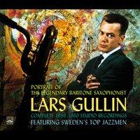 Portrait of the Legendary Baritone Saxophonist Lars Gullin. Complete 1956-1960 Studio Recordings. Featuring Sweden's Top Jazzmen