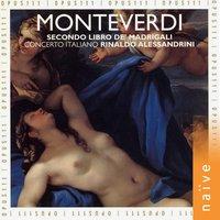 Monteverdi: Il secondo libro de madrigali