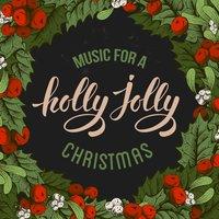 Music for a Holly Jolly Christmas