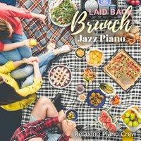 Laid Back Brunch - Jazz Piano