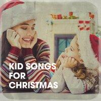 Kid Songs for Christmas