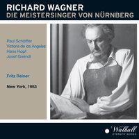 Wagner: Die Meistersinger von Nürnberg, WWV 96 (Recorded 1953)