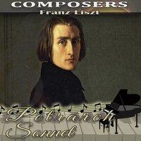 Franz Liszt. Composers. Petrarch Sonnet