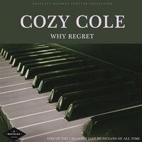 Why Regret - One Of The Greatest Jazz Musicians Of All Time