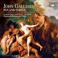 Galliard & Purcell: Pan and Syrinx & The Masque of Cupid and Bacchus
