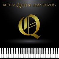 Best of Queen: Jazz Covers