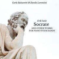 Socrate, and Other Works for Piano Four Hands