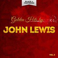 Golden Hits By John Lewis Vol 5