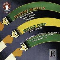 Howells & Corp: Cello Concertos