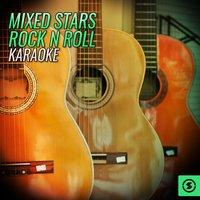 Mixed Stars Rock n Roll Karaoke
