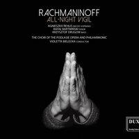 Rachmaninoff: All-night Vigil, Op. 37 "Vespers"