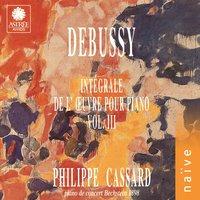 Debussy: Intégrale de l'œuvre pour piano, Vol. 3
