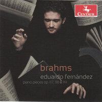 Brahms: Piano Pieces, Opp. 117, 118, 119