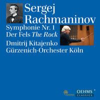 Rachmaninov: Symphony No. 1, Op. 13 & Der Fels, Op. 7
