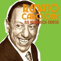 Renato carosone sus primeros éxitos