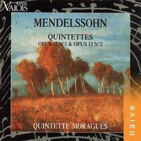 Mendelssohn: Quintettes Op. 12 No. 1 and Op. 13 No. 2