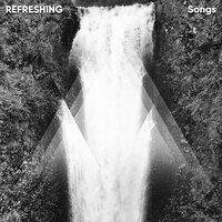 #11 Refreshing Songs for Meditation & Deep Relaxation