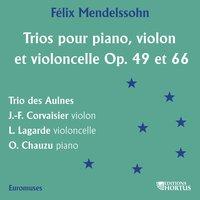 Mendelssohn: Trios pour piano, violon et violoncelle, Op. 49 & 66