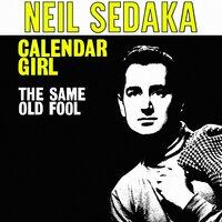 Calendar Girl / The Same Old Fool