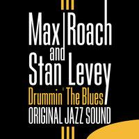 Original Jazz Sound: Drummin' the Blues