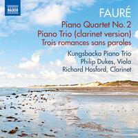 Fauré: Piano Quartet No. 2 & Piano Trio