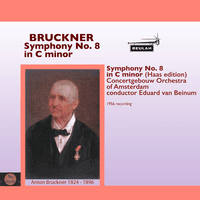 Bruckner: Symphony No. 8 in C Minor